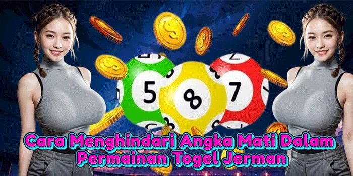 Cara Menghindari Angka Mati Dalam Permainan Togel Jerman